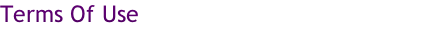 Terms Of Use 
